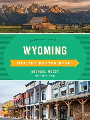 cover image of Wyoming Off the Beaten Path